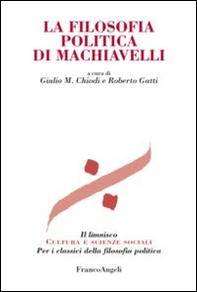 La filosofia politica di Machiavelli - Librerie.coop