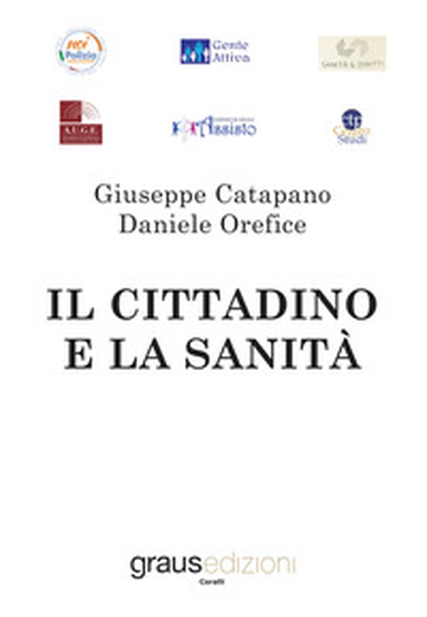 Il cittadino e la sanità - Librerie.coop Il cittadino e la sanità - Librerie.coop