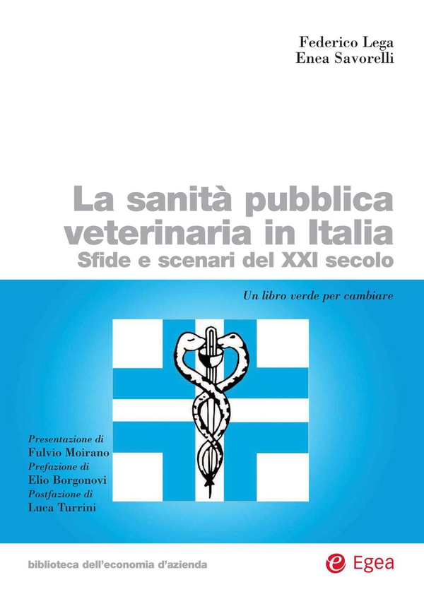La sanità pubblica veterinaria in Italia (La) - Librerie.coop La sanità pubblica veterinaria in Italia (La) - Librerie.coop