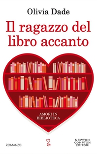 Il ragazzo del libro accanto - Librerie.coop Il ragazzo del libro accanto - Librerie.coop
