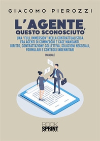 L'agente, questo sconosciuto - Librerie.coop