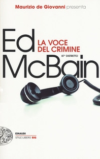 La voce del crimine. 87º distretto - Librerie.coop La voce del crimine. 87º distretto - Librerie.coop