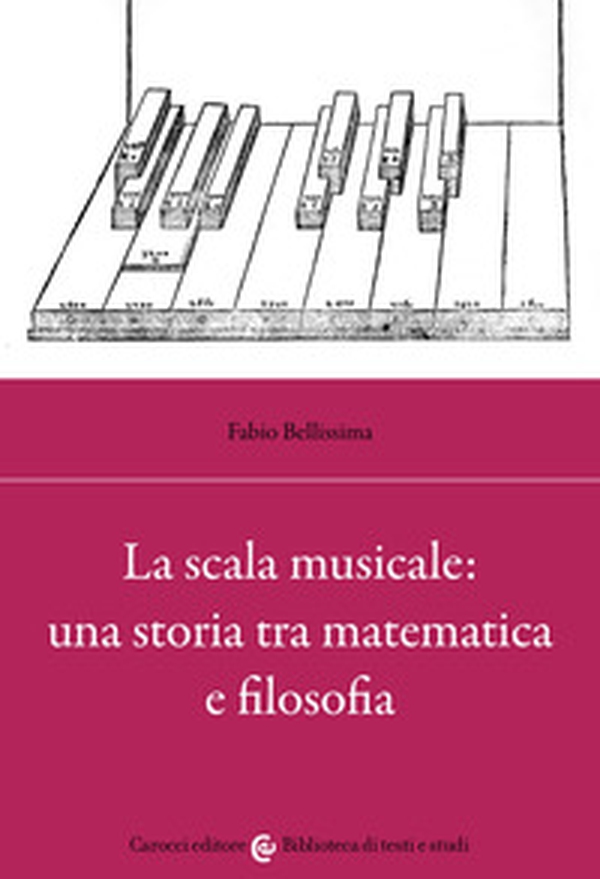 La scala musicale: una storia tra matematica e filosofia - Librerie.coop La scala musicale: una storia tra matematica e filosofia - Librerie.coop