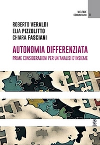 Autonomia differenziata. Prime considerazioni per un'analisi d'insieme - Librerie.coop