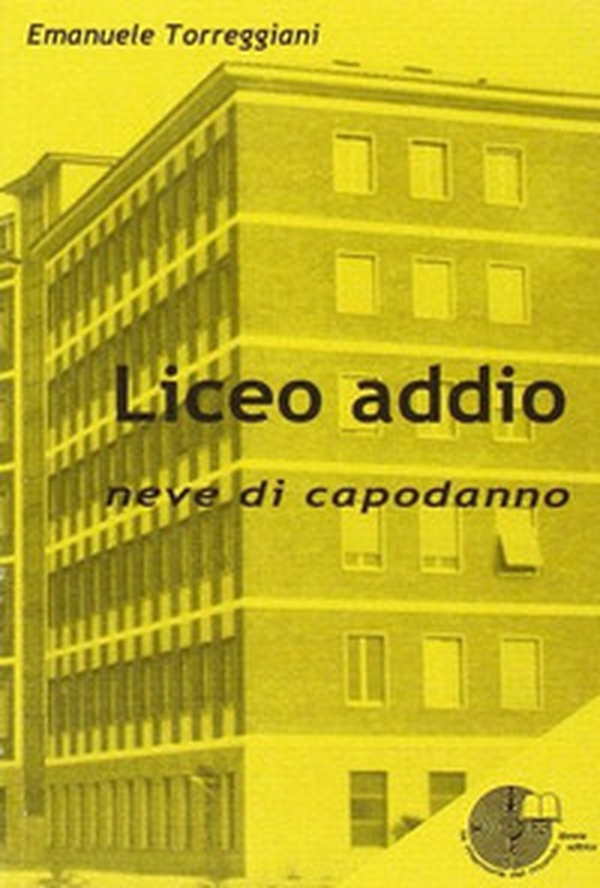 Liceo addio. Neve di capodanno - Librerie.coop Liceo addio. Neve di capodanno - Librerie.coop