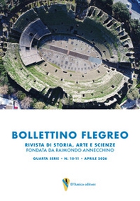 Bollettino Flegreo quarta serie - Vol. 10-11 - Librerie.coop