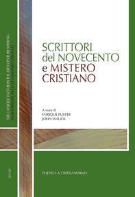 Scrittori del Novecento e Mistero Cristiano - Librerie.coop