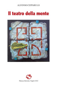 Il teatro della mente - Librerie.coop