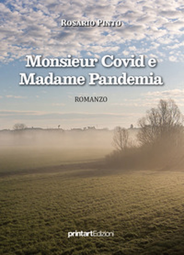 Monsieur Covid e Madame Pandemia - Librerie.coop Monsieur Covid e Madame Pandemia - Librerie.coop