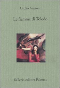 Le fiamme di Toledo - Librerie.coop