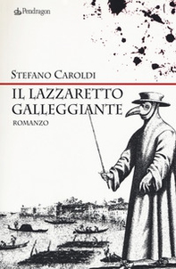 Il lazzaretto galleggiante - Librerie.coop