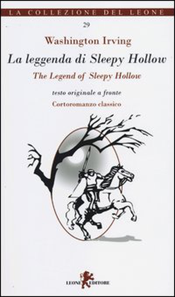 La leggenda di Sleepy Hollow. Testo inglese a fronte - Librerie.coop La leggenda di Sleepy Hollow. Testo inglese a fronte - Librerie.coop