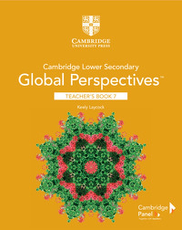 Cambridge lower secondary global perspectives. Stage 7. Teacher's Book - Librerie.coop Cambridge lower secondary global perspectives. Stage 7. Teacher's Book - Librerie.coop