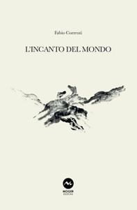 L'incanto del mondo - Librerie.coop