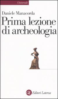 Prima lezione di archeologia - Librerie.coop