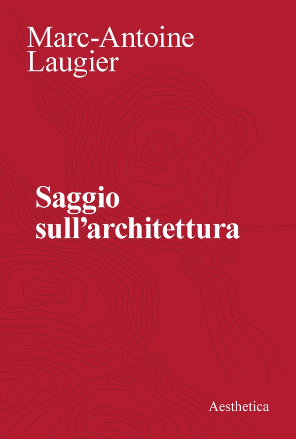 Saggio sull’architettura - Librerie.coop Saggio sull’architettura - Librerie.coop