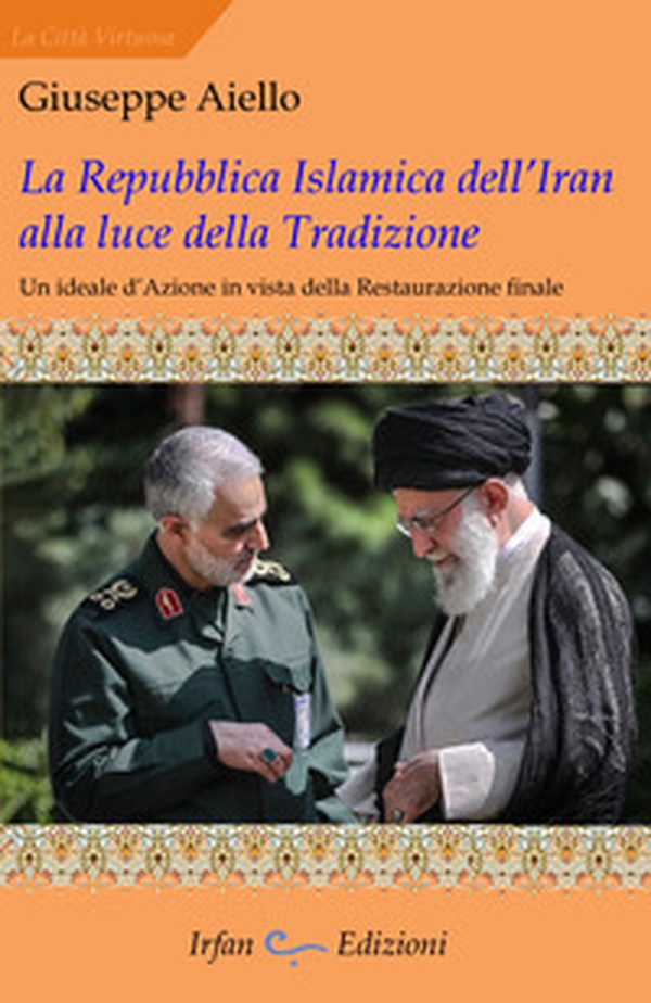 La Repubblica islamica dell'Iran alla luce della tradizione - Librerie.coop La Repubblica islamica dell'Iran alla luce della tradizione - Librerie.coop