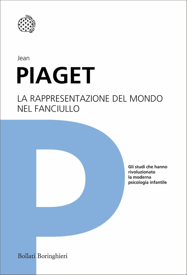 La rappresentazione del mondo nel fanciullo - Librerie.coop La rappresentazione del mondo nel fanciullo - Librerie.coop