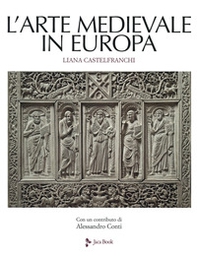 L'arte medievale in Europa - Librerie.coop