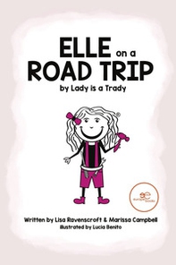 Elle on a road trip - Librerie.coop