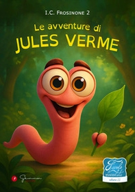 La avventure di Jules Verme. Favole di cioccolata - Vol. 22 - Librerie.coop