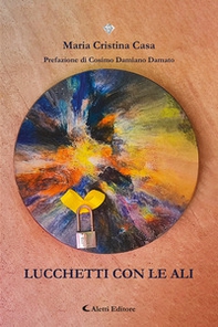 Lucchetti con le ali - Librerie.coop Lucchetti con le ali - Librerie.coop