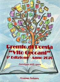 Premio di poesia «Vito Ceccani». Antologia delle opere. 9ª edizione anno 2020 - Librerie.coop