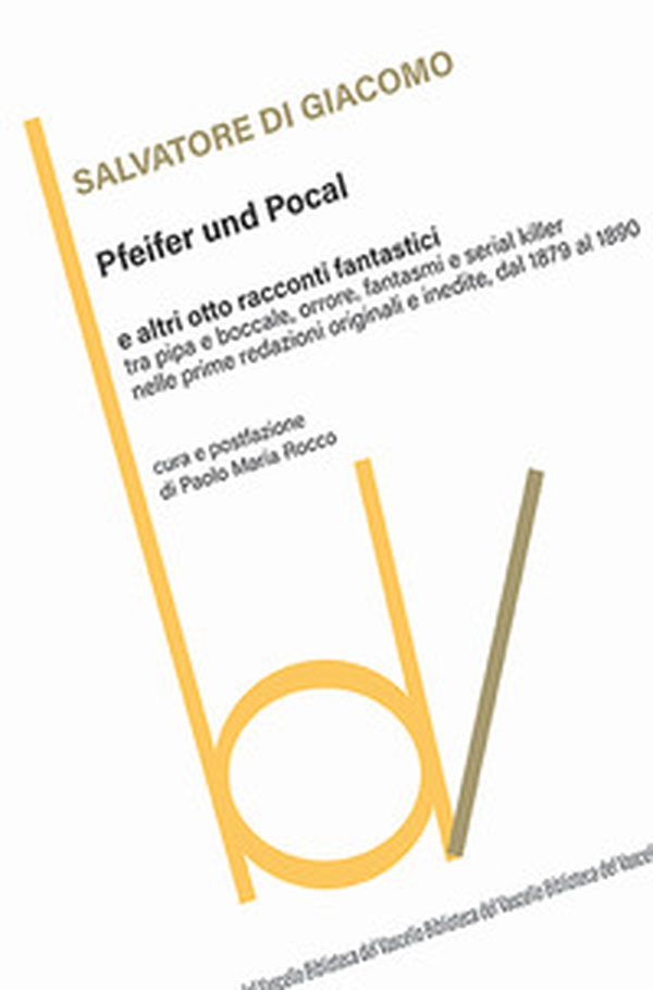 Pfeifer und pocal e altri otto racconti fantastici - Librerie.coop Pfeifer und pocal e altri otto racconti fantastici - Librerie.coop