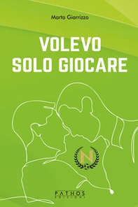 Volevo solo giocare - Librerie.coop