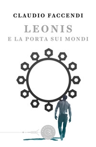 Leonis e la porta sui mondi - Librerie.coop