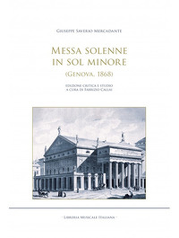 Messa solenne in Sol minore (Genova, 1868) - Librerie.coop Messa solenne in Sol minore (Genova, 1868) - Librerie.coop