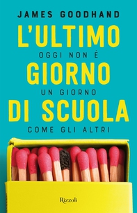 L'ultimo giorno di scuola - Librerie.coop