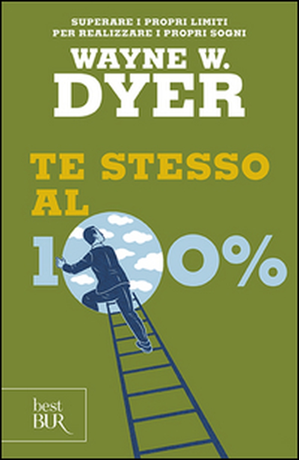 Te stesso al cento per cento - Librerie.coop Te stesso al cento per cento - Librerie.coop