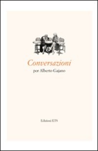Conversazioni per Alberto Gajano - Librerie.coop