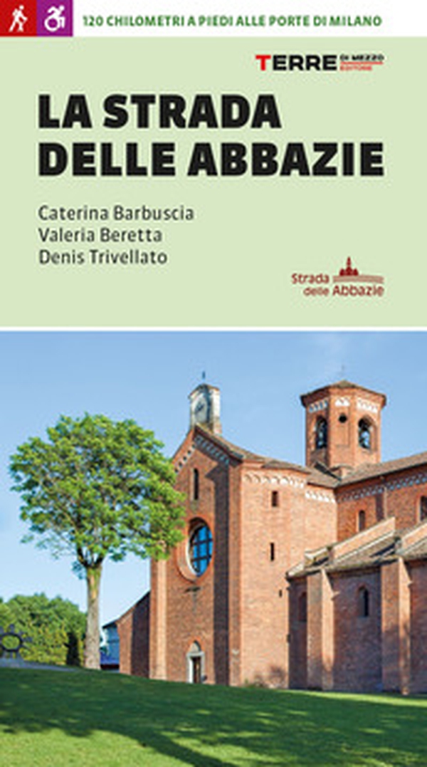 La strada delle abbazie - Librerie.coop La strada delle abbazie - Librerie.coop