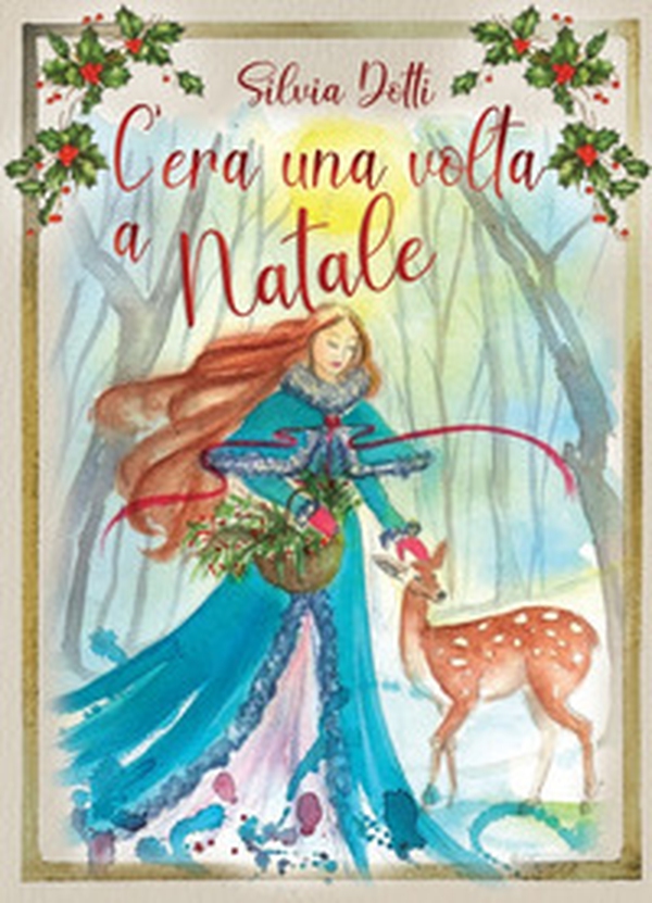 C'era una volta a Natale - Librerie.coop C'era una volta a Natale - Librerie.coop