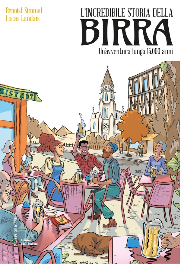 L'incredibile storia della birra - Librerie.coop