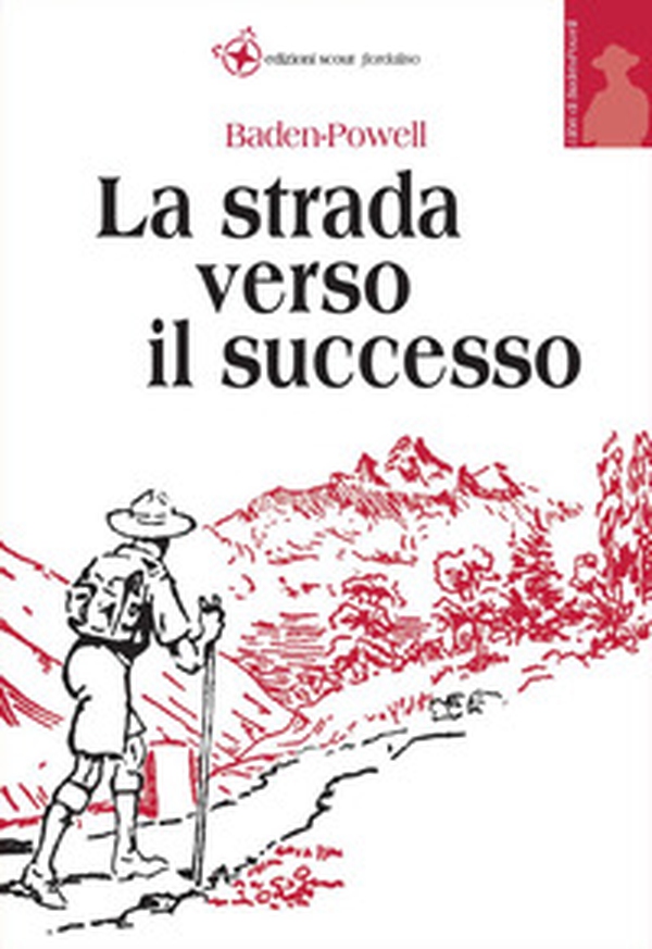 La strada verso il successo - Librerie.coop La strada verso il successo - Librerie.coop