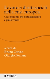 Lavoro e diritti sociali nella crisi europea - Librerie.coop