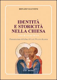 Identità e storicità nella Chiesa - Librerie.coop