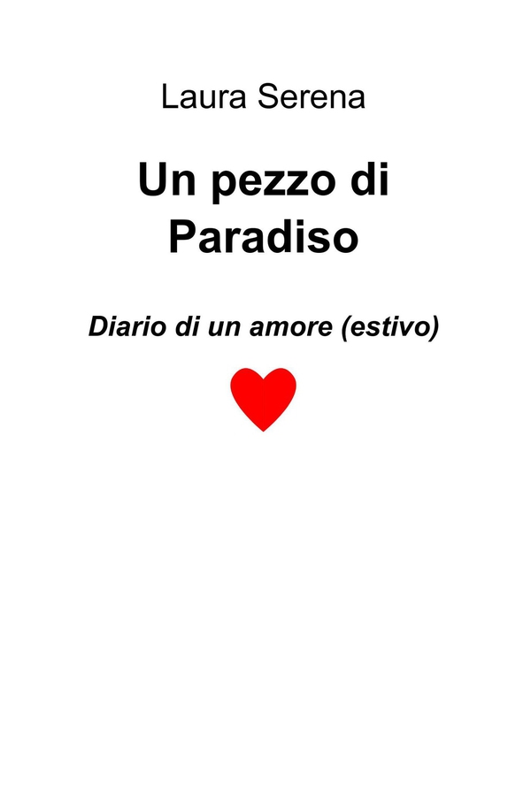 Un pezzo di Paradiso - Librerie.coop Un pezzo di Paradiso - Librerie.coop