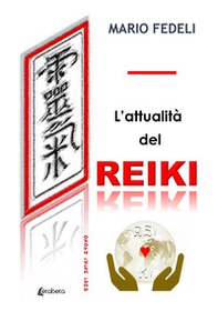 L'attualità del reiki - Librerie.coop