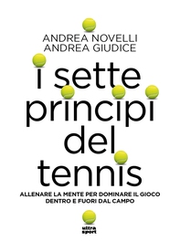 I sette principi del tennis - Librerie.coop
