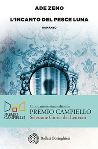 L'incanto del pesce luna - Librerie.coop L'incanto del pesce luna - Librerie.coop