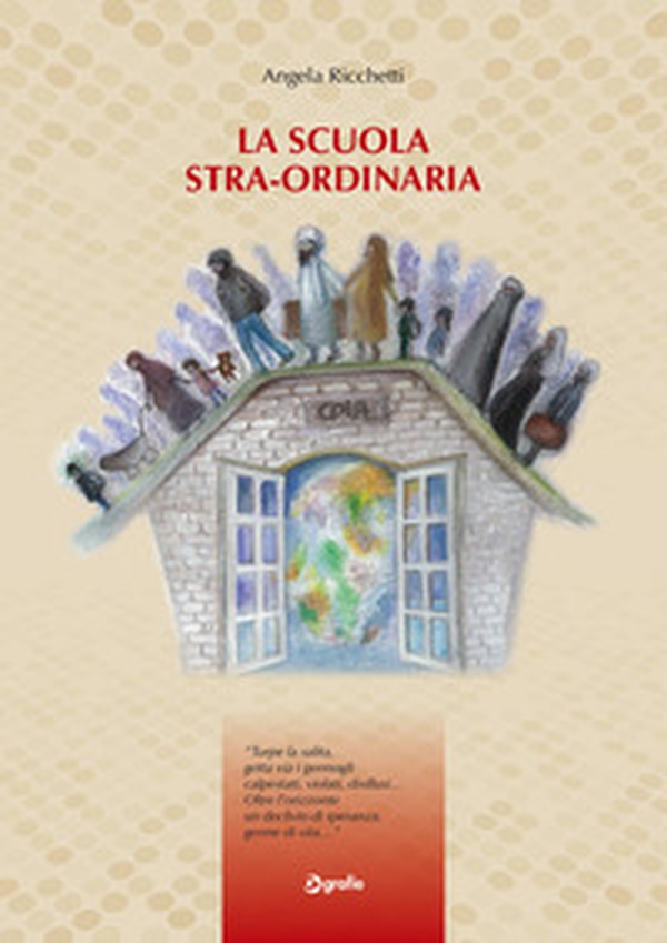 La scuola stra-ordinaria - Librerie.coop La scuola stra-ordinaria - Librerie.coop