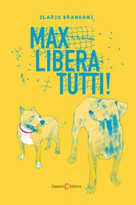 Max libera tutti! - Librerie.coop