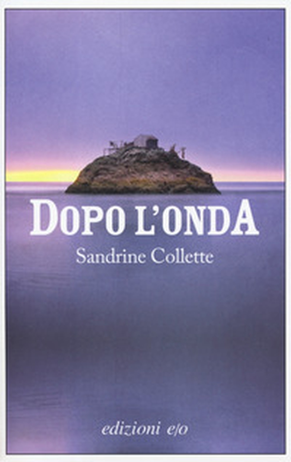 Dopo l'onda - Librerie.coop Dopo l'onda - Librerie.coop