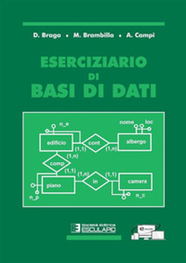 Eserciziario di basi di dati - Librerie.coop Eserciziario di basi di dati - Librerie.coop