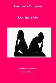 Let him go - Librerie.coop