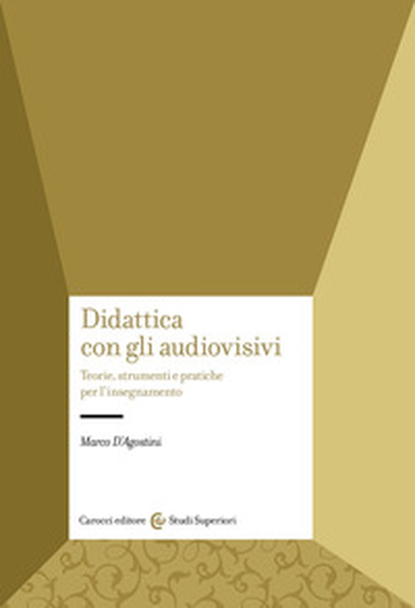 Didattica con gli audiovisivi. Teorie, strumenti e pratiche per l'insegnamento - Librerie.coop Didattica con gli audiovisivi. Teorie, strumenti e pratiche per l'insegnamento - Librerie.coop